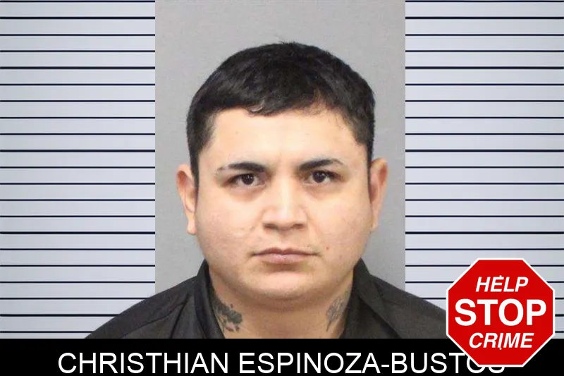 Christhian Espinoza-Bustos Mugshots