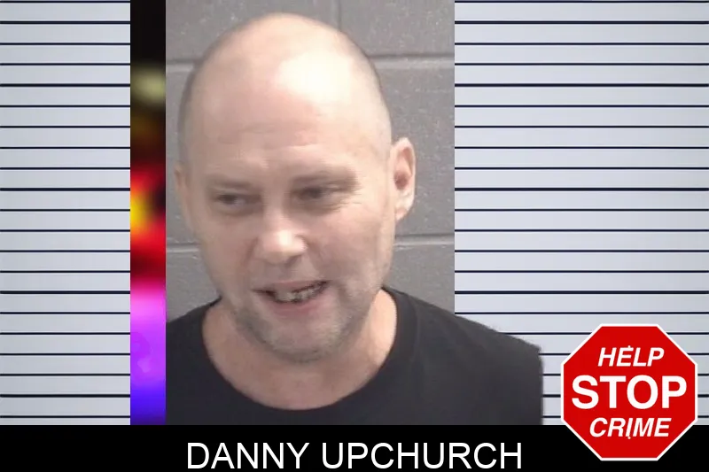 Danny Upchurch Mugshots