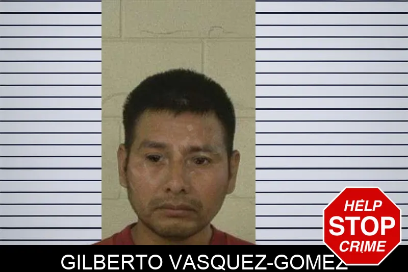 Gilberto Vasquez-Gomez Mugshots