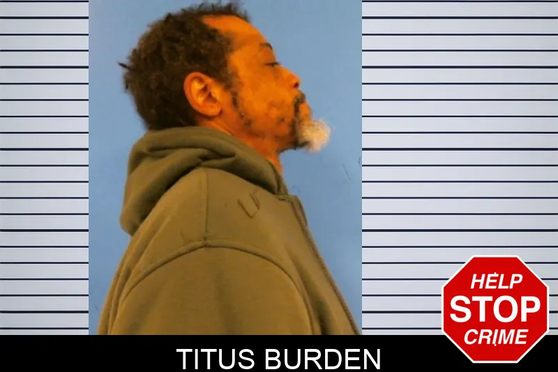 Titus Burden Mugshots
