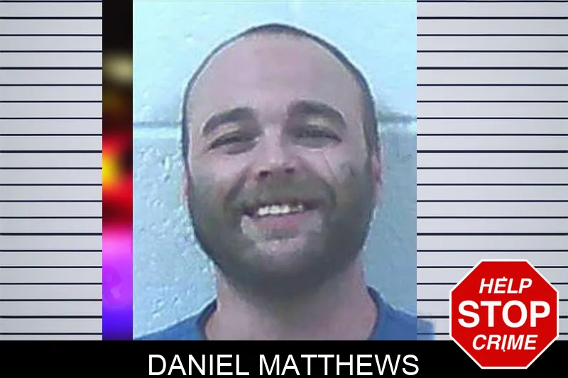 Daniel Matthews Mugshots
