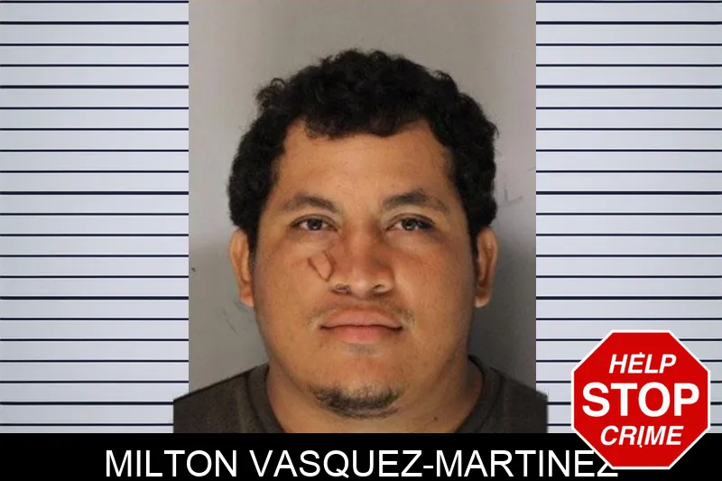 Milton Vasquez-Martinez mugshot