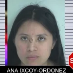 Ana Ixcoy-Ordonez Mugshots