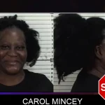 Carol Mincey Mugshots
