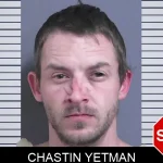 Chastin Yetman Mugshots