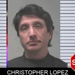 Christopher Lopez Mugshots