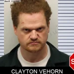 Clayton Vehorn Mugshots