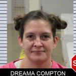 Dreama Compton Mugshots
