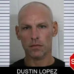 Dustin Lopez Mugshots