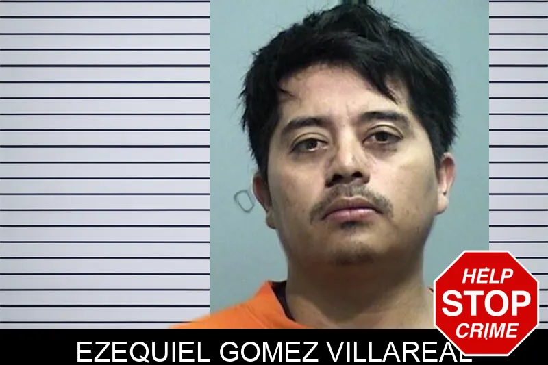 Ezequiel Gomez Villareal Mugshots