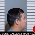 Jesus Vasquez-Ramirez Mugshots