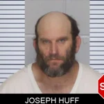 Joseph Huff Mugshots