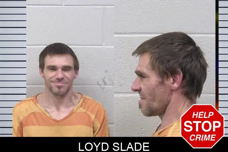 Loyd Slade Mugshots