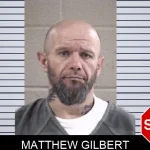 Matthew Gilbert Mugshots