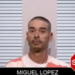Miguel Lopez Mugshots