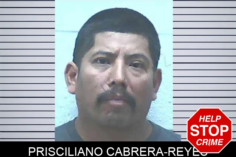 Prisciliano Cabrera-Reyes Mugshots