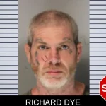 Richard Dye Mugshots
