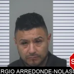 Sergio Arredonde-Nolasco Mugshots