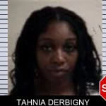 Tahnia Derbigny Mugshots