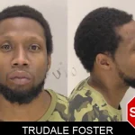 Trudale Foster Mugshots