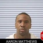 Aaron Matthews Mugshots