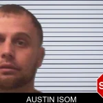 Austin Isom Mugshots