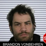 Brandon Vonbehren Mugshots