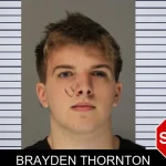 Brayden Thornton Mugshots