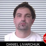 Daniel Livarchuk Mugshots
