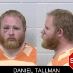 Daniel Tallman Mugshots