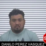 Danilo Perez Vasquez Mugshots