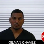 Gilman Chavez Mugshots