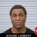 Jerome Lambert Mugshots