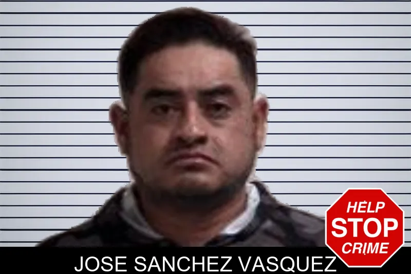 Jose Sanchez Vasquez Mugshots