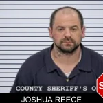 Joshua Reece Mugshots