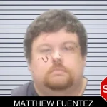 Matthew Fuentez Mugshots