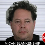Micah Blankenship Mugshots