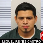 Miguel Reyes-Castro Mugshots