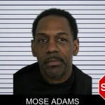Mose Adams Mugshots
