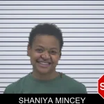 Shaniya Mincey Mugshots