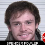 Spencer Fowler Mugshots