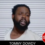 Tommy Dowdy Mugshots