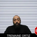 Tremaine Ortiz Mugshots