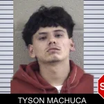 Tyson Machuca Mugshots