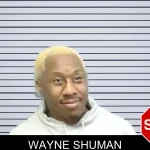 Wayne Shuman Mugshots