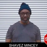 Shavez Mincey mugshot