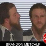 Brandon Metcalf mugshot