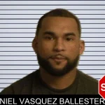 Daniel Vasquez Ballesteros mugshot