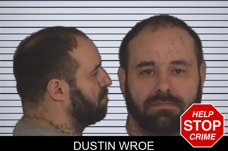 Dustin Wroe mugshot