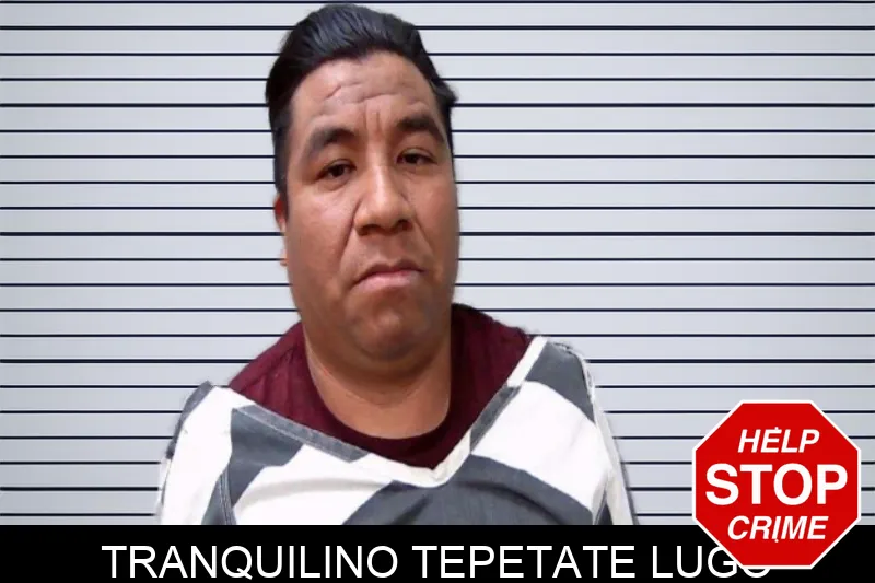 Tranquilino Tepetate Lugo mugshot
